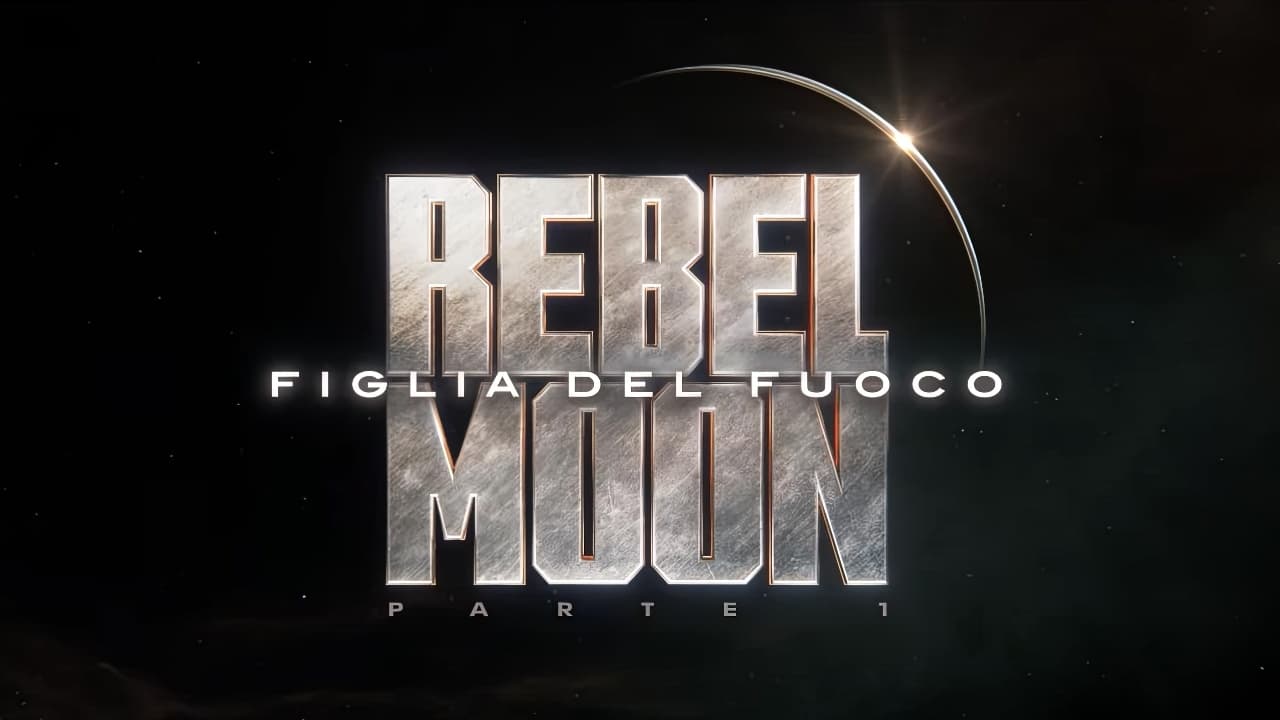 Immagine film Rebel Moon - Parte 1: Figlia del fuoco