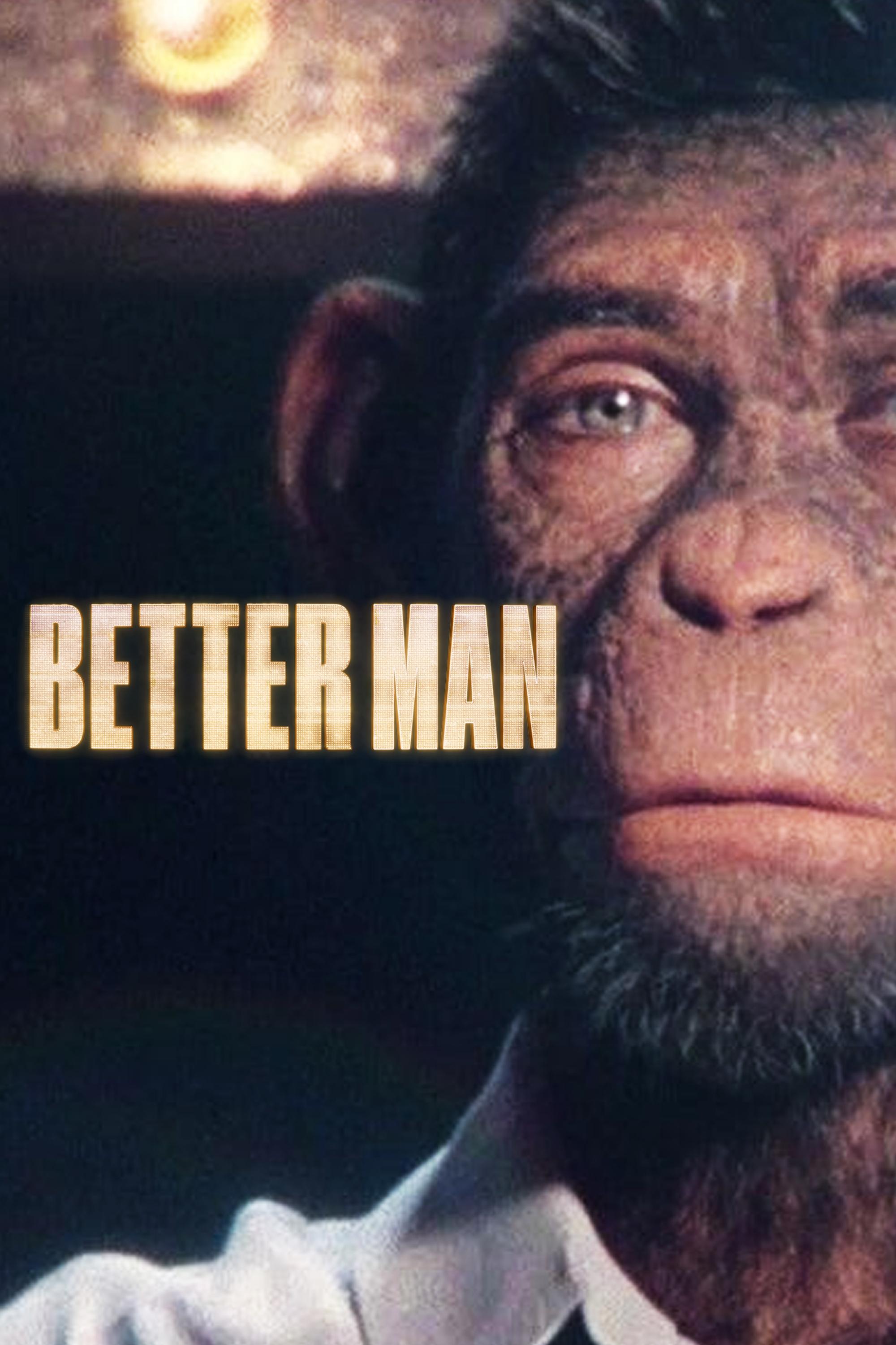 Immagine Better Man - Poster - Sfondi