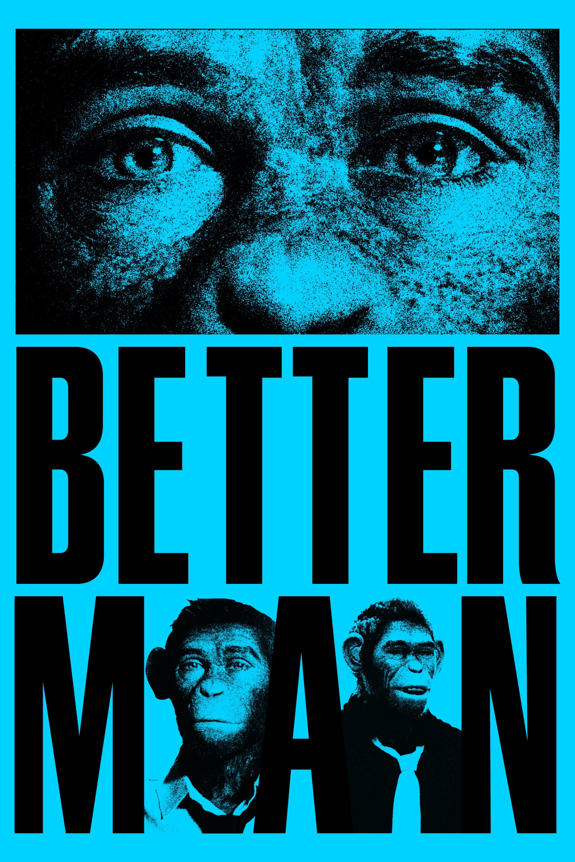 Immagine Better Man - Poster - Sfondi