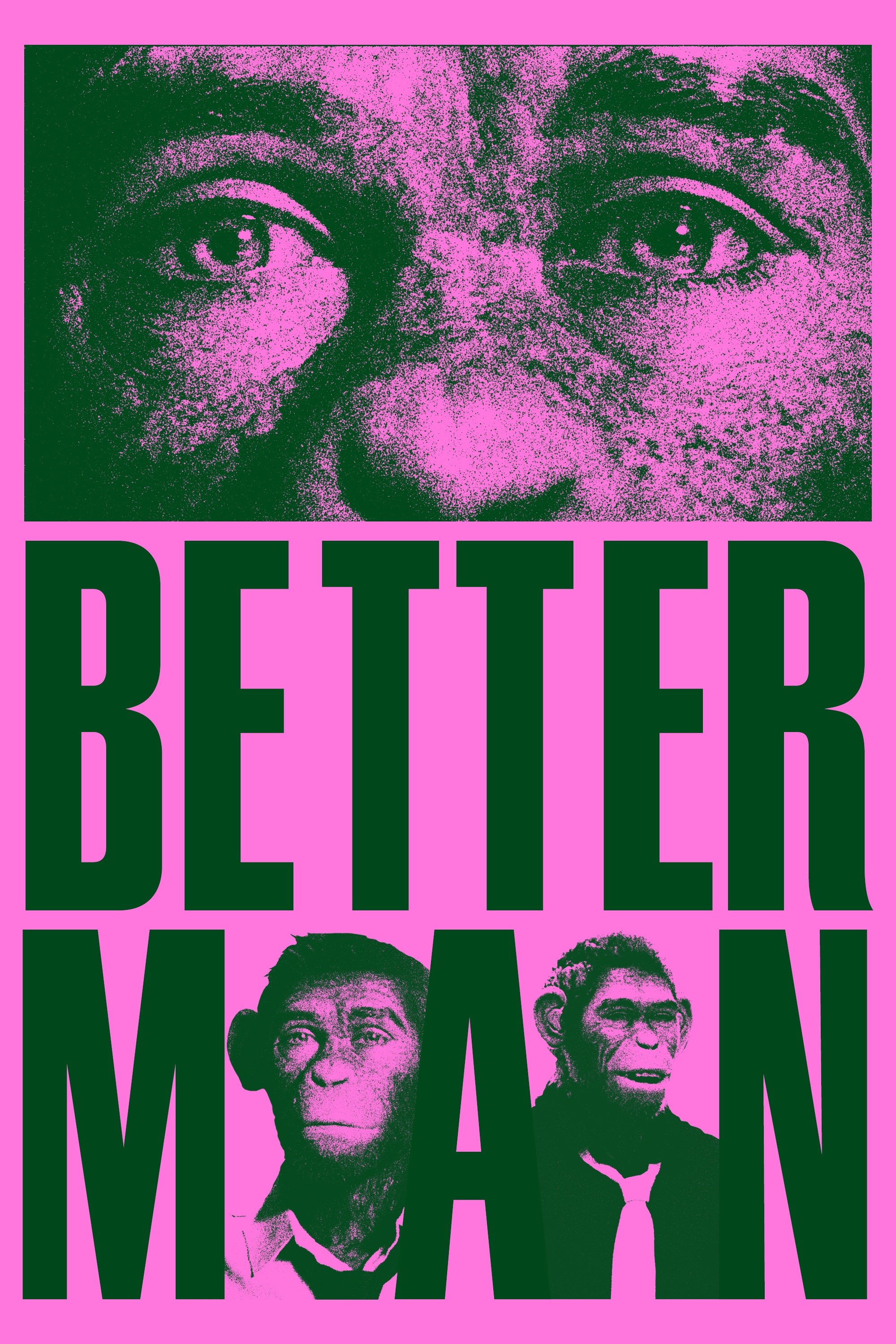 Immagine Better Man - Poster - Sfondi