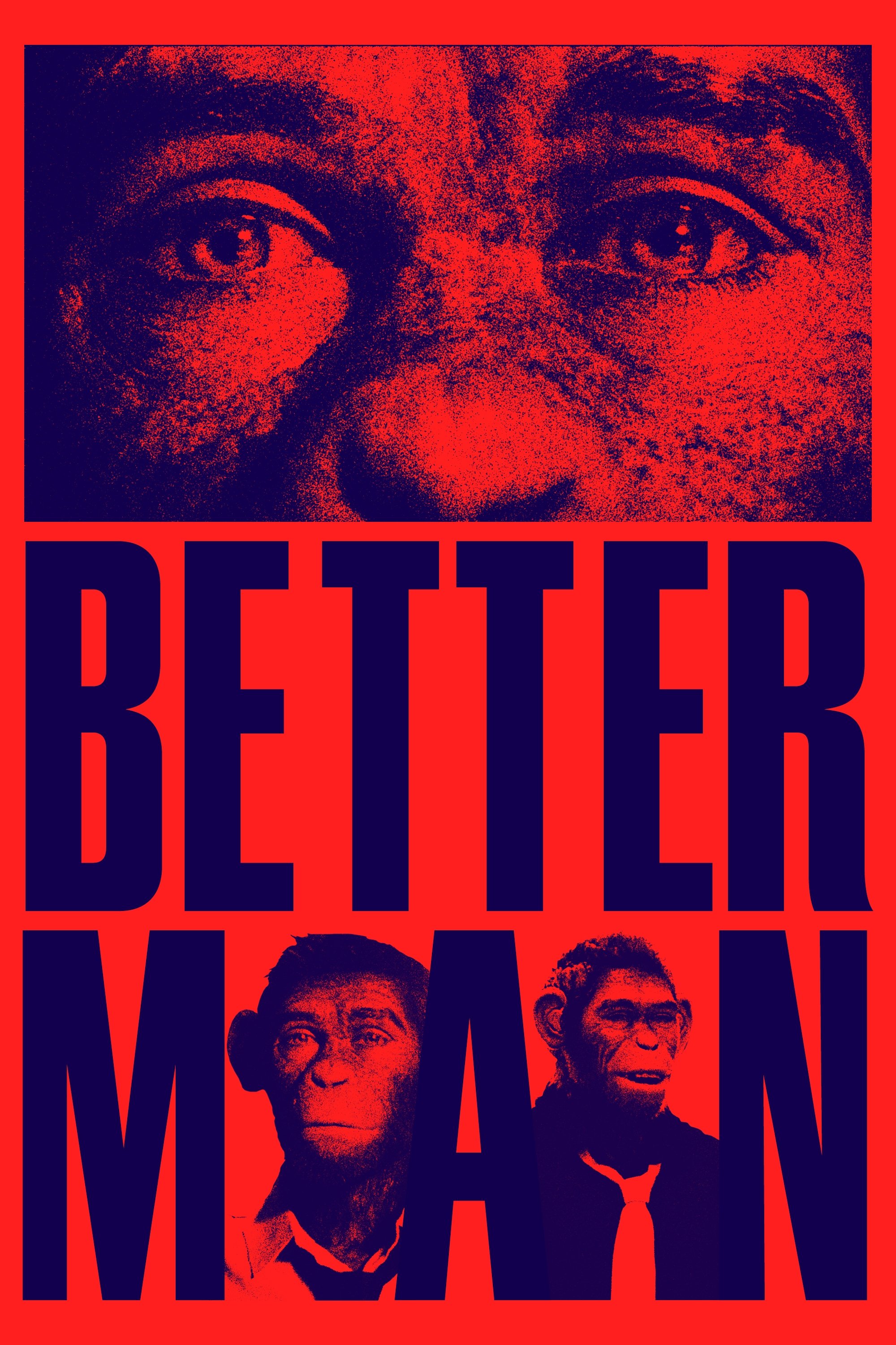 Immagine Better Man - Poster - Sfondi