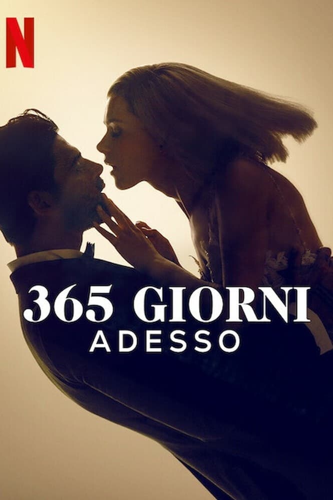 Immagine 365 giorni - Adesso - Poster - Sfondi