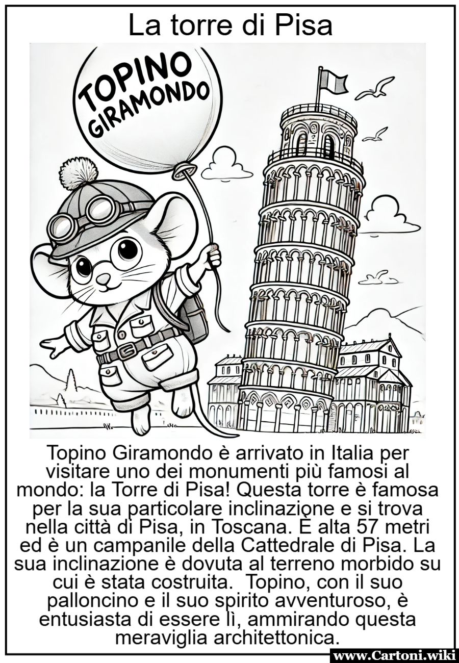 Topino Giramondo in Viaggio alla Torre di Pisa: Un'Avventura da Colorare!