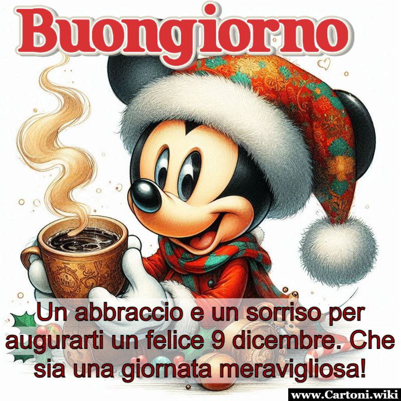 Un buongiorno speciale il 9 dicembre