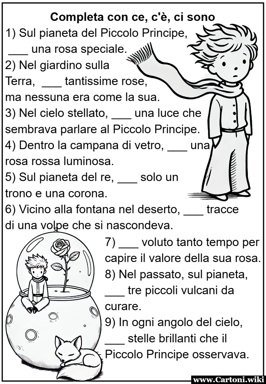 Completa con Ce, C'è, Ci Sono - Scheda Didattica sul Piccolo Principe