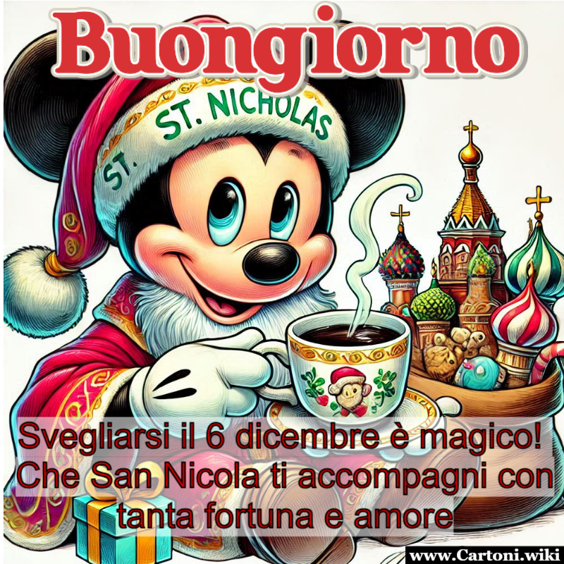 Buongiorno, svegliarsi il 6 dicembre è magico!