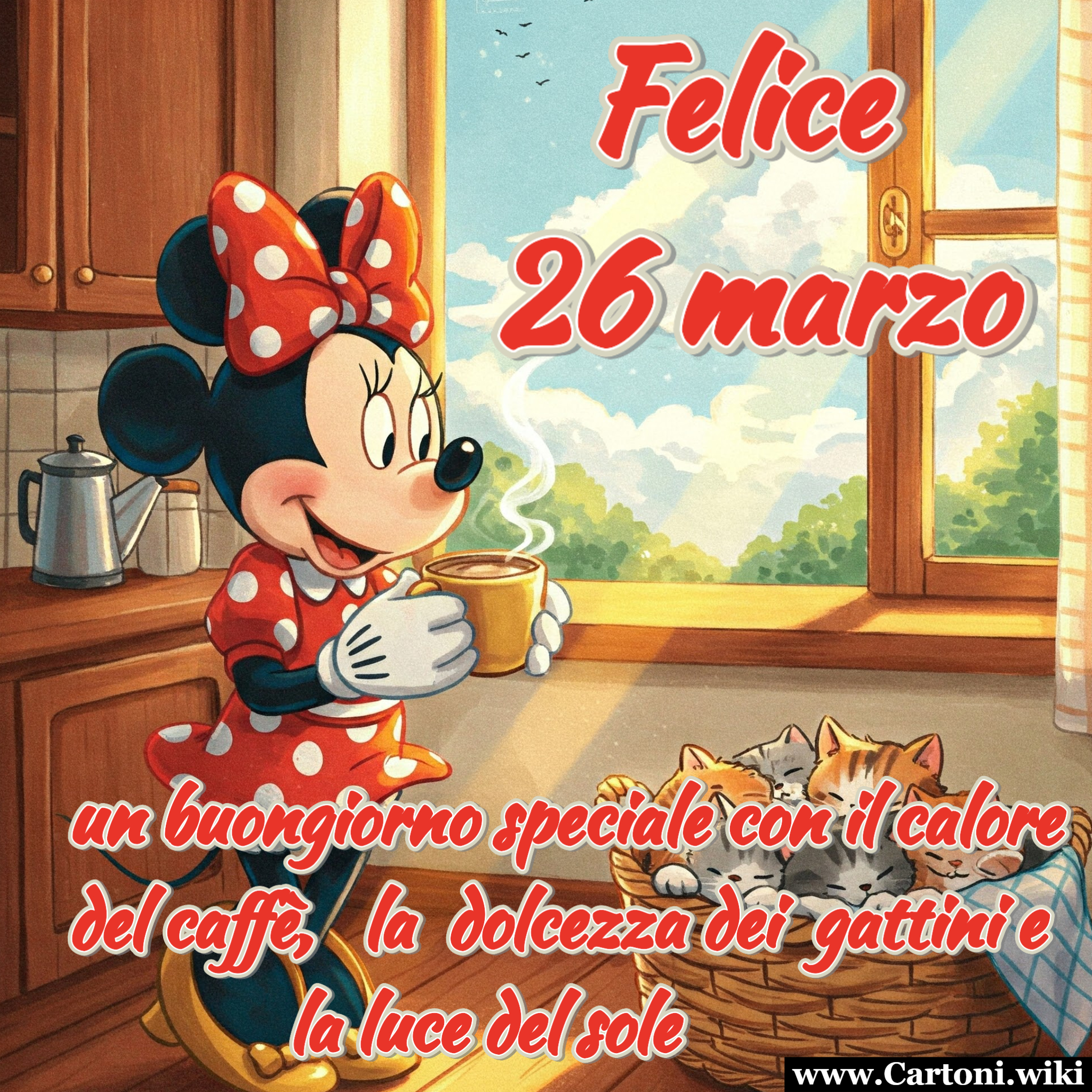 Buongiorno e felice 26 marzo con Minnie Mouse